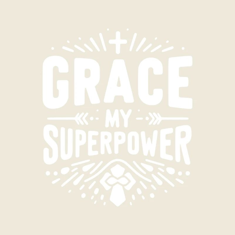 Grace My Superpower