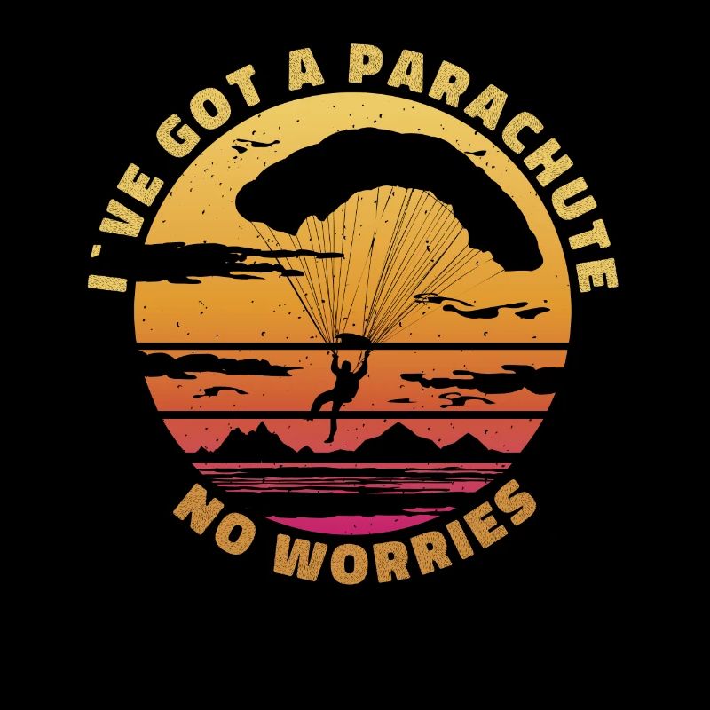 J’ai un parachute – pas de soucis