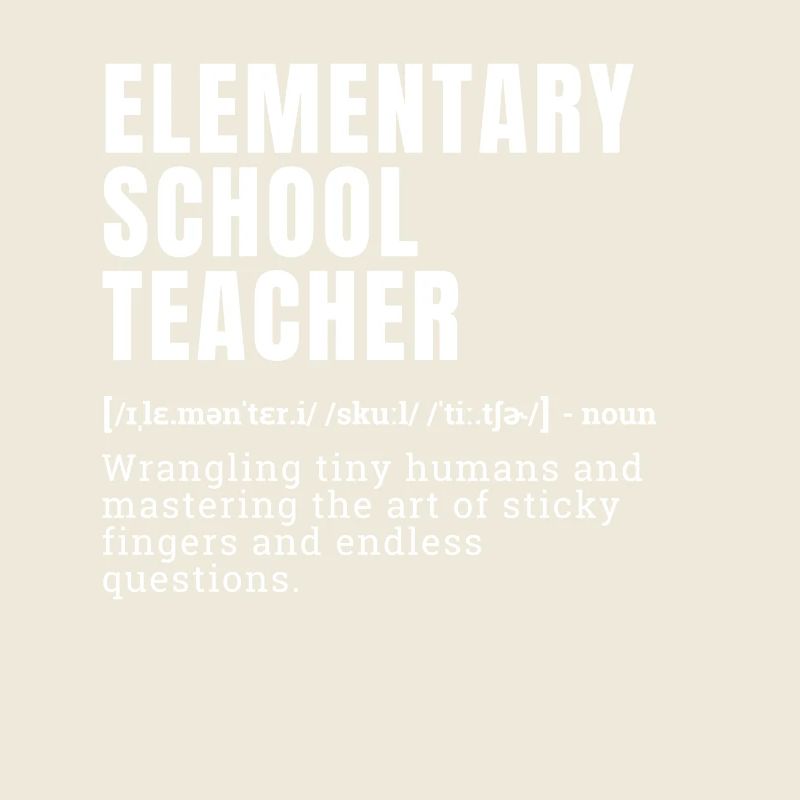 Funny Elementary School Teacher Definition Humor