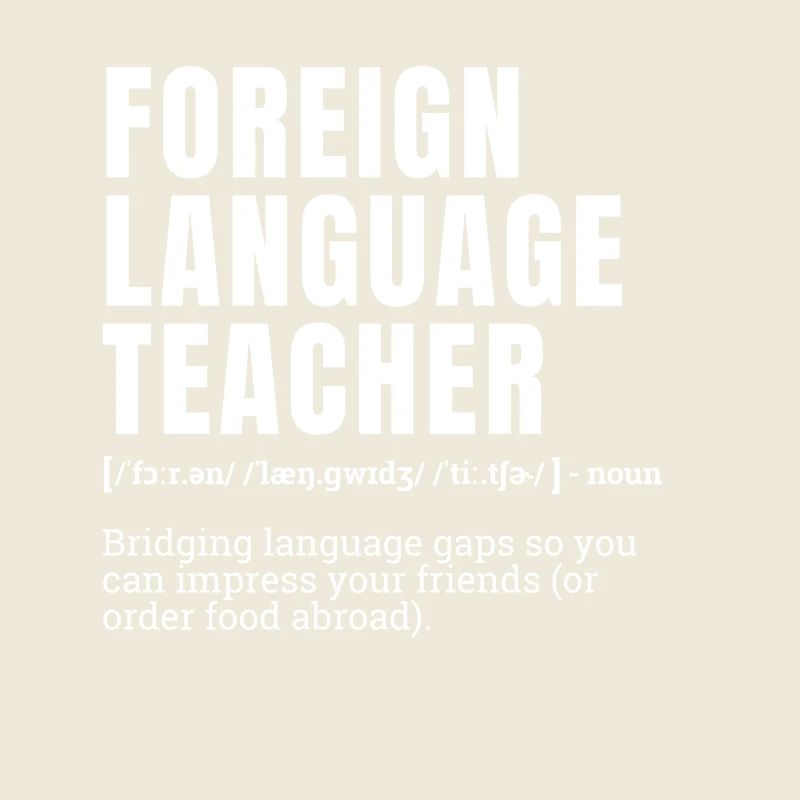 Funny Foreign Language Teacher Definition Humor