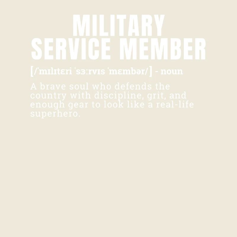 Funny Military Service Member Definition Occupatio