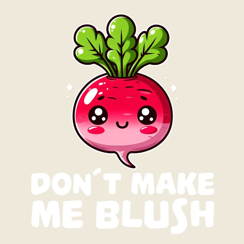 Don’t Make Me Blush Cute Radish