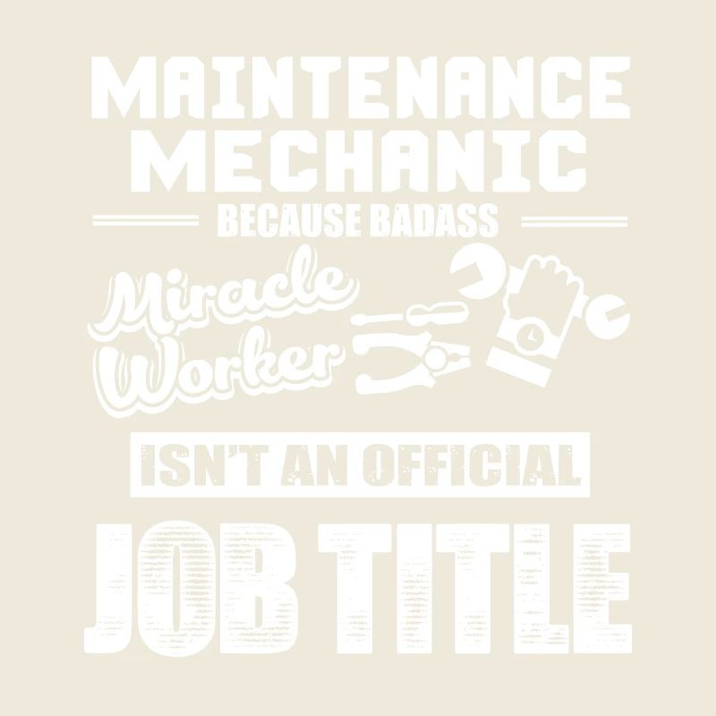 Maintenance Mechanic Isn't An Official Job Title