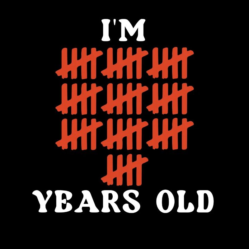 Ich Bin Jahre Alt Strichliste Geburtstag