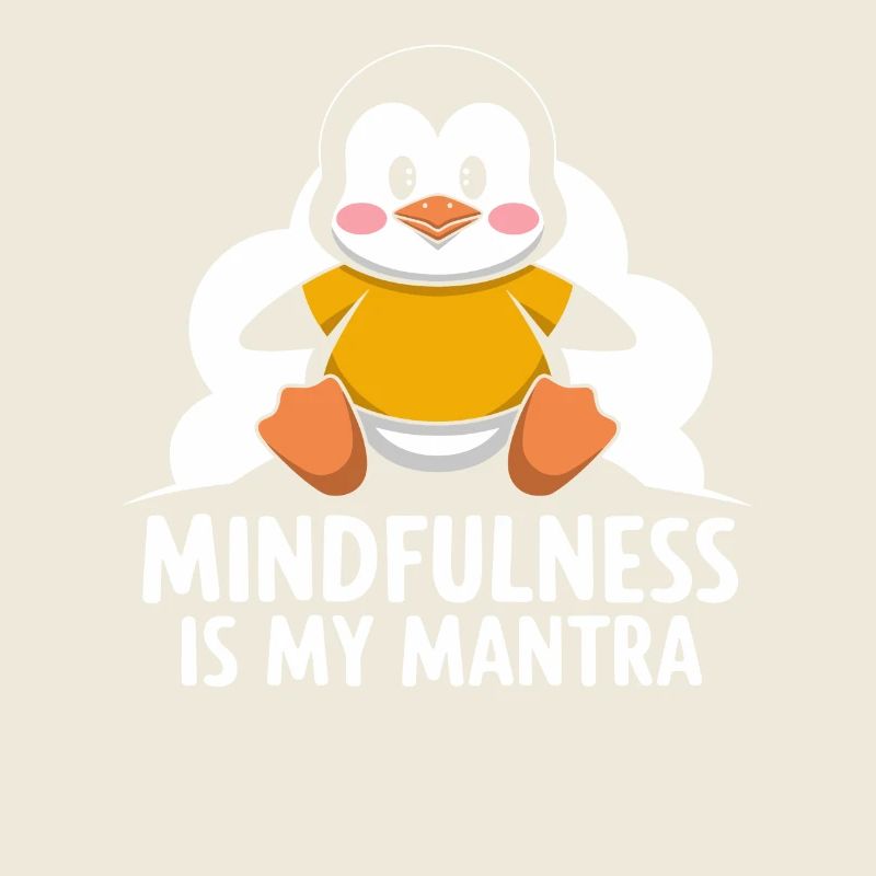 La pleine conscience est mon mantra Pingouin