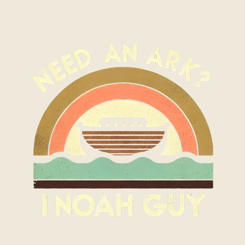Need An Ark I Noah Guy 7