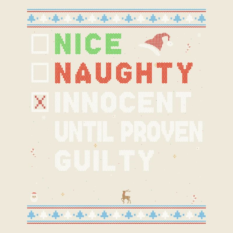 Nice Naughty – Innocent Until Proven Guilty –