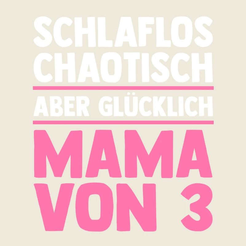 Mama Von 3 Kindern