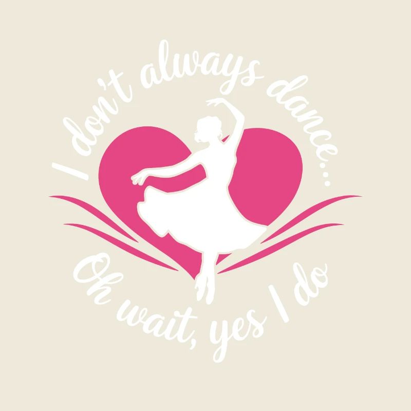 Ich tanze nicht immer, oh warte, ja, ich mache Dancer hobb