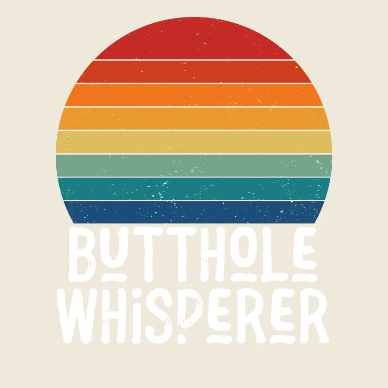 Arschloch-Flüsterer