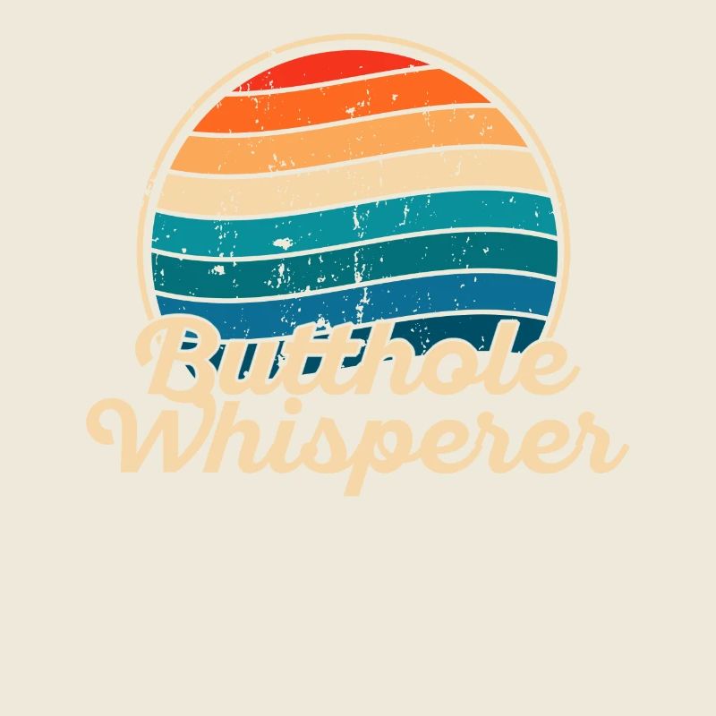 Arschloch-Flüsterer