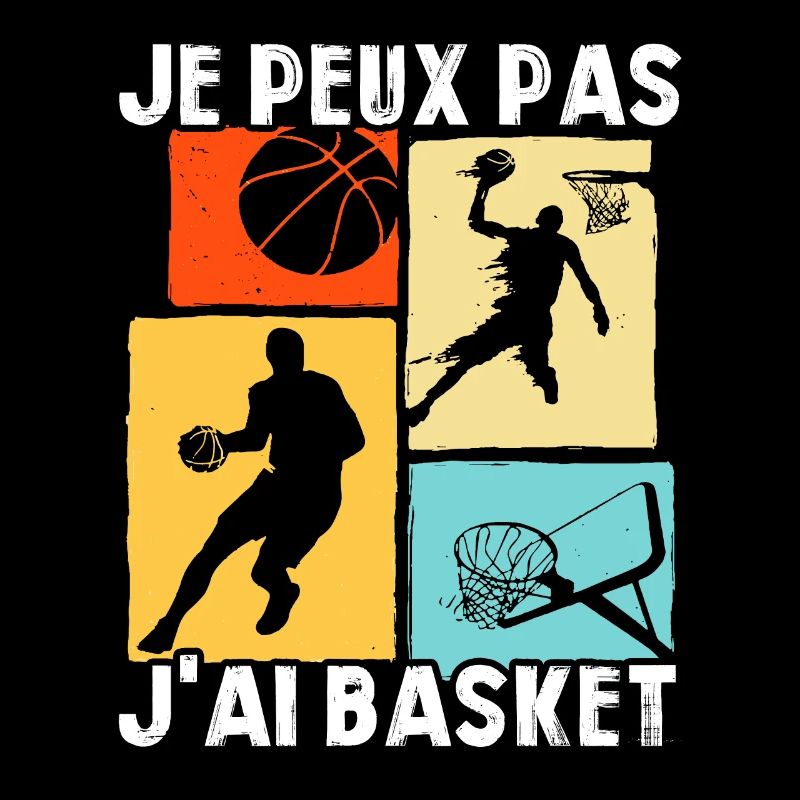 Je Peux Pas J'ai Basket