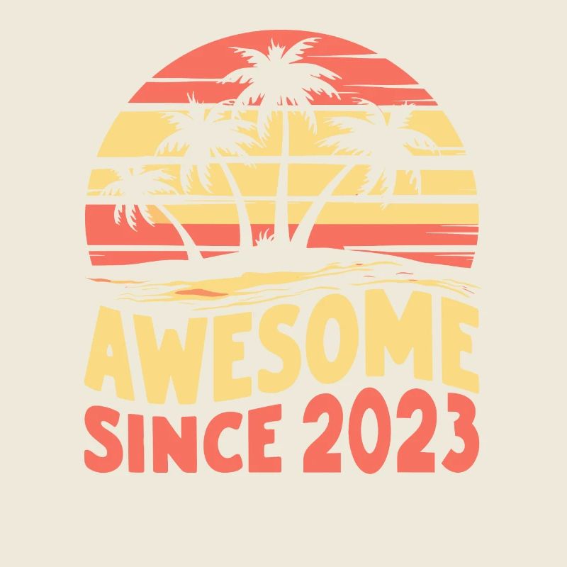 Awesome Seit 2023 Geburtstag