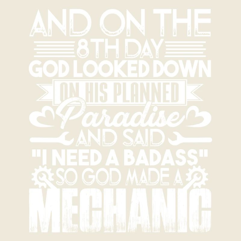 Mechanic God Made A Mechanic