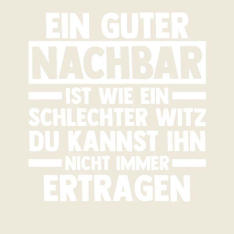 Nachbarschaft Bester Nachbar