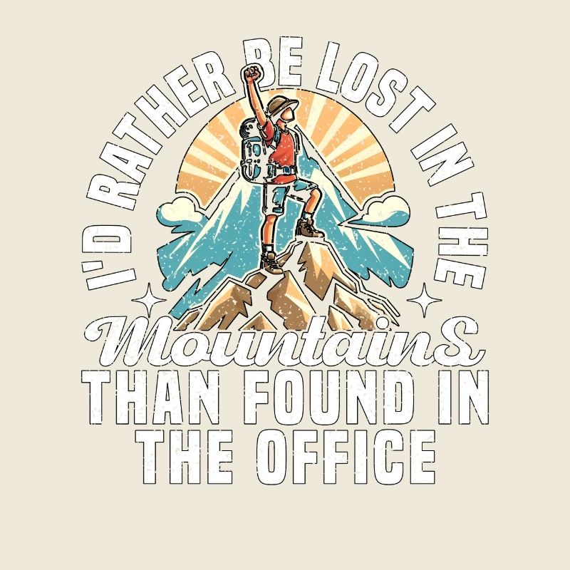 SE PERDRE DANS LES MONTAGNES QUE DANS LE BUREAU