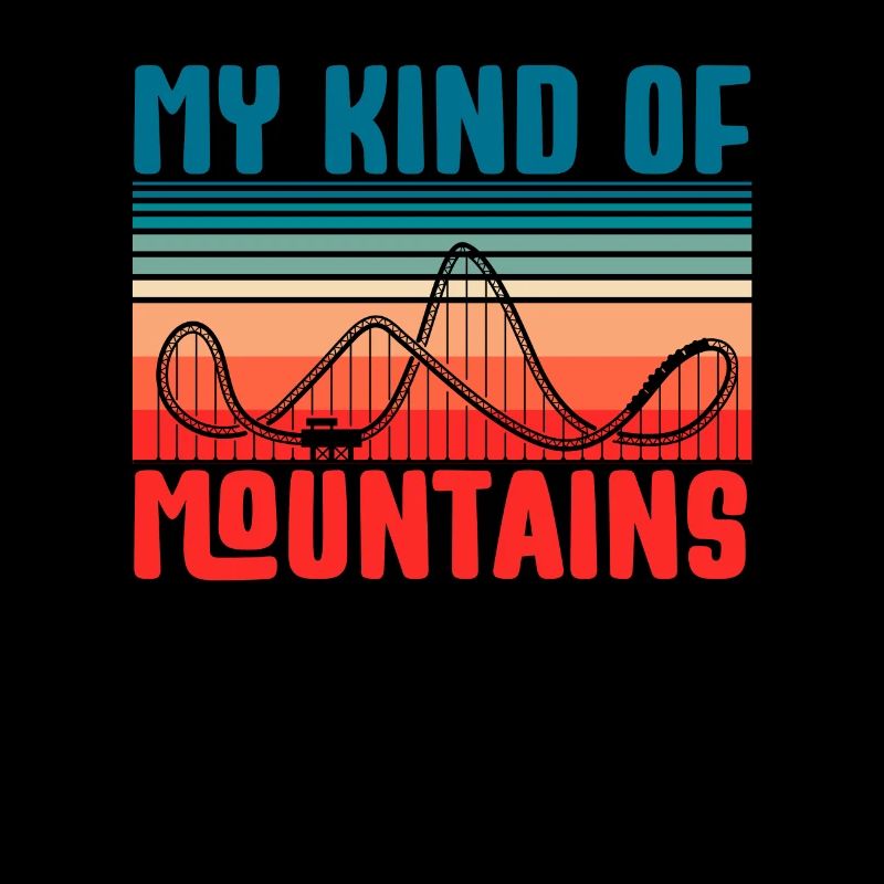 My Kind Of Roller Coaster Mountains