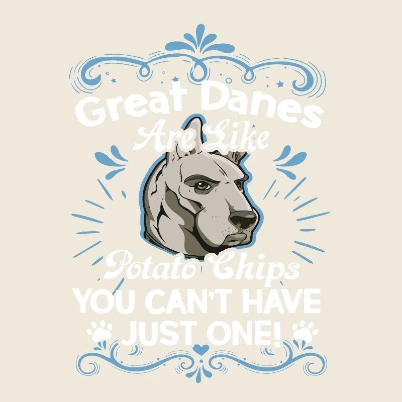 Great Danes Are Like Potato Chips