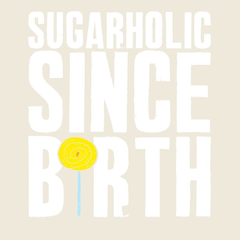 Sugarholic Sweets Zuckerbonbons Enthusiast