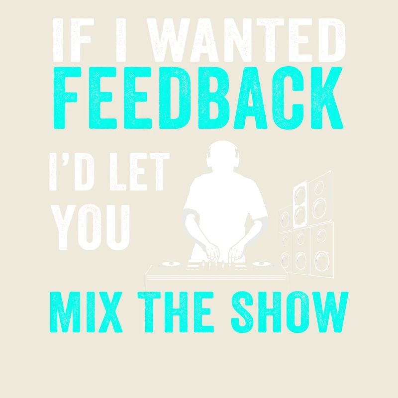 Wenn ich Feedback Sound Engineer wollte