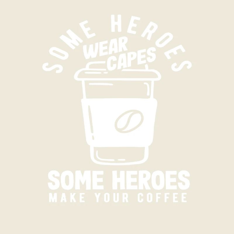 Certains héros font de votre café un amateur de café