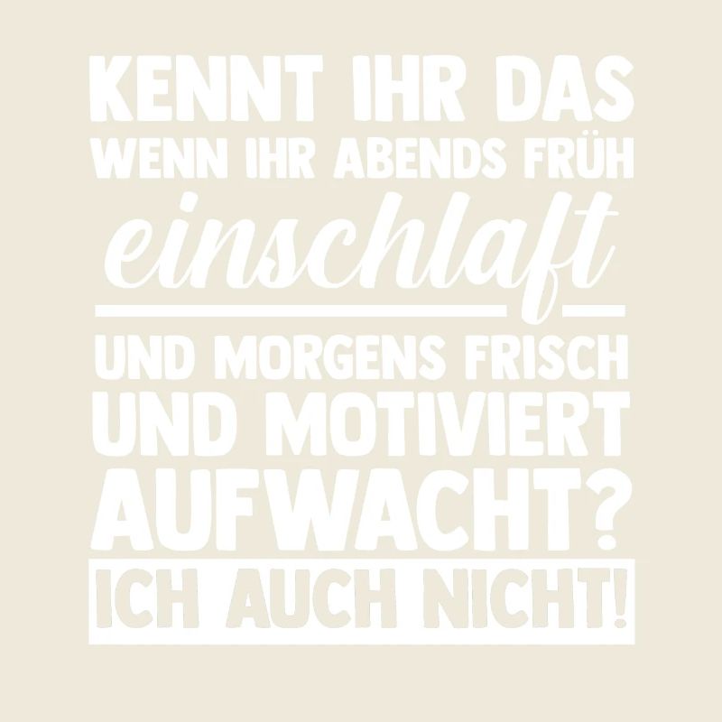 Lazy late riser motivation