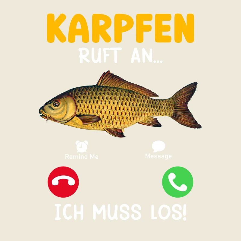 KARPFEN RUFT AN ICH MUSS WEG Lustiges Angler