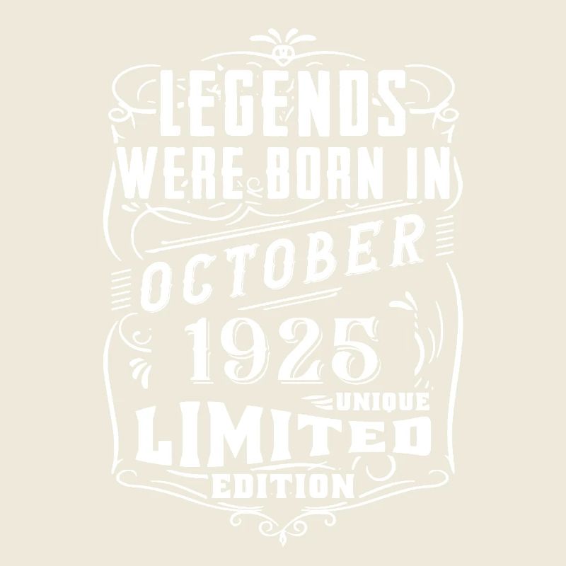 Birthday October 1925 Limited Edition Legend