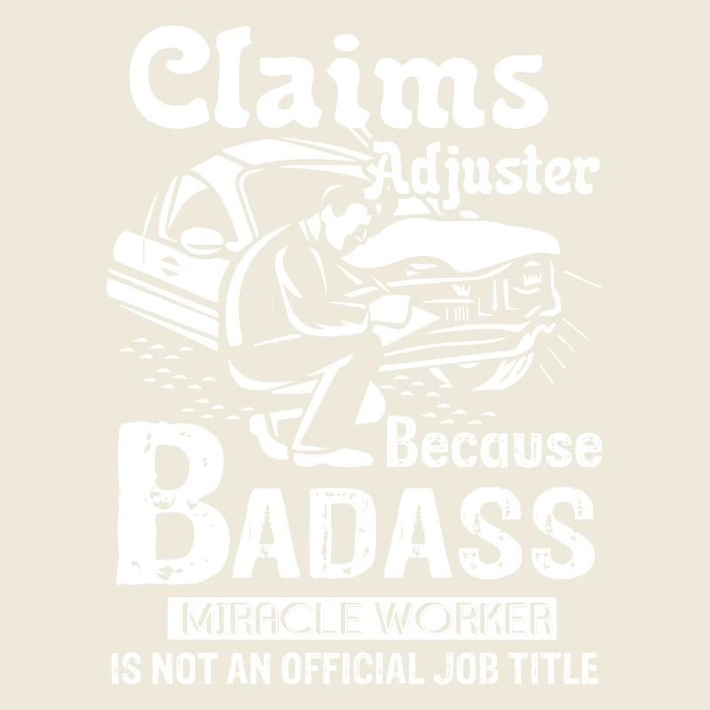 Claim Adjuster Is Not An Official Job Title