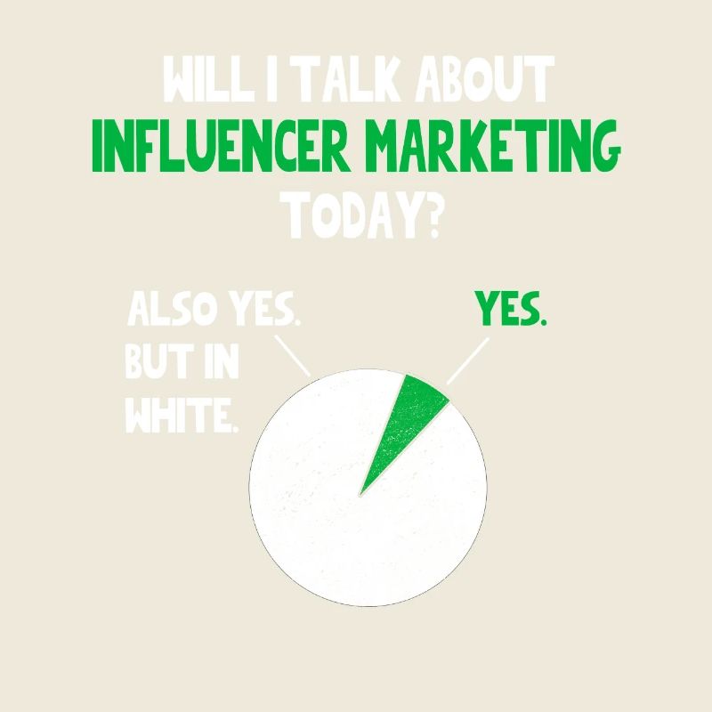 Influencer marketing SMM talk about Funny Quote No