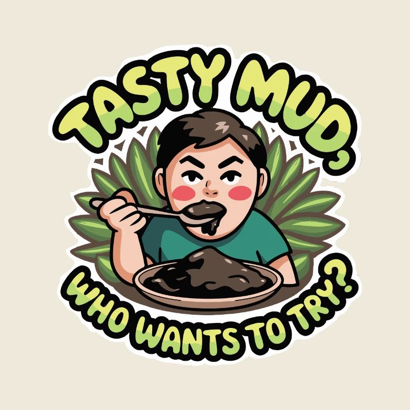 TASTY MUD
