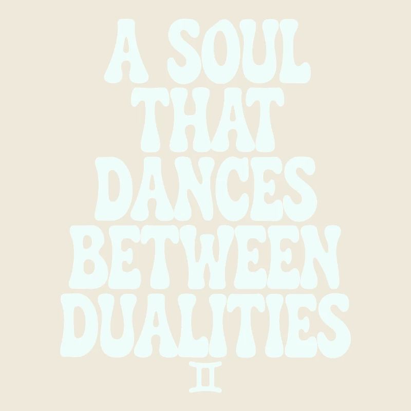 Gemini soul dancing between dualities