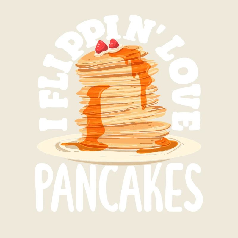 Pancakes Flippin' Love Breakfast Delight