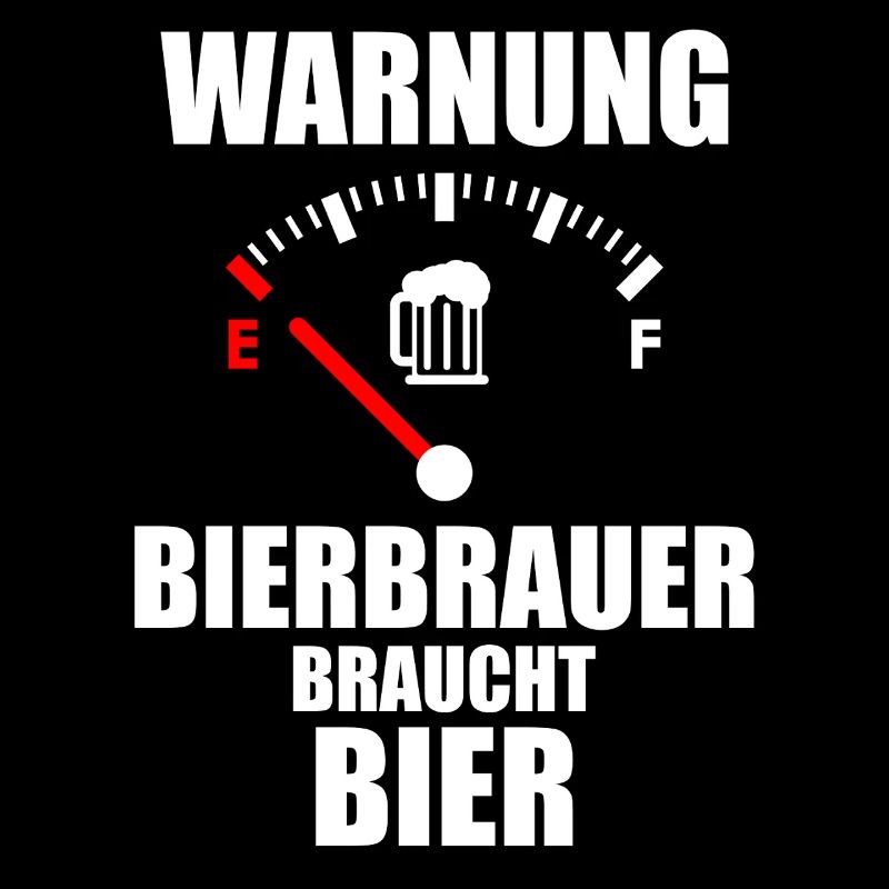 BIERBRAUER Spruch Bier