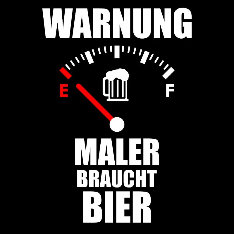 MALER Spruch Bier