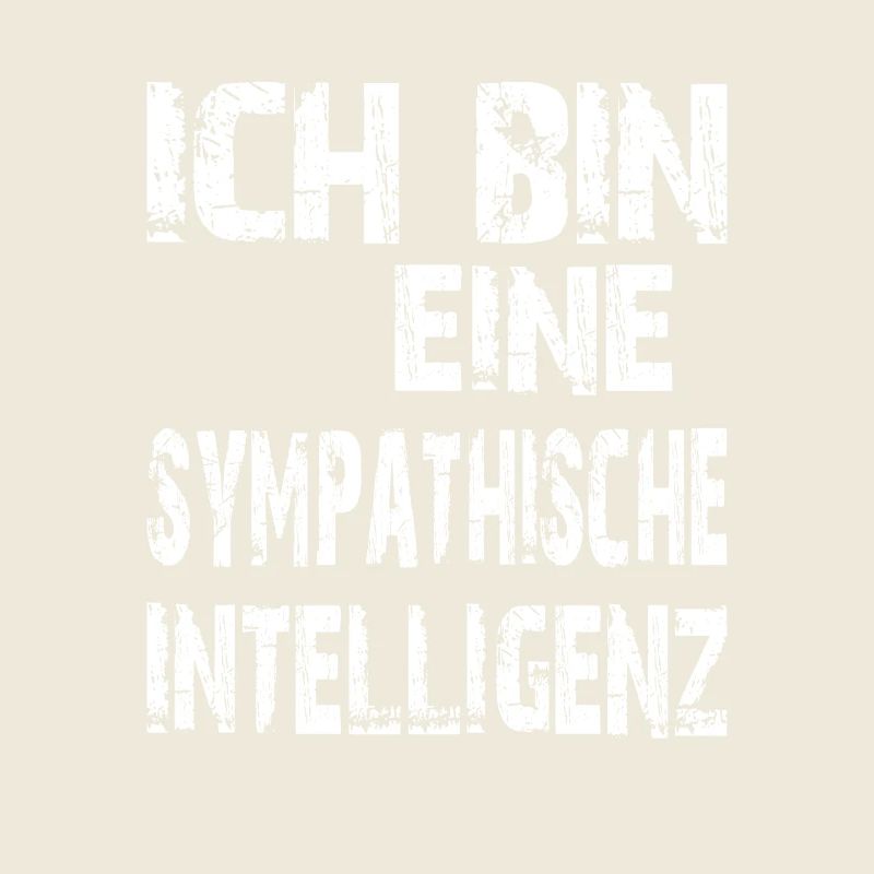 KI Spruch Ich bin eine sympathische Intelligenz