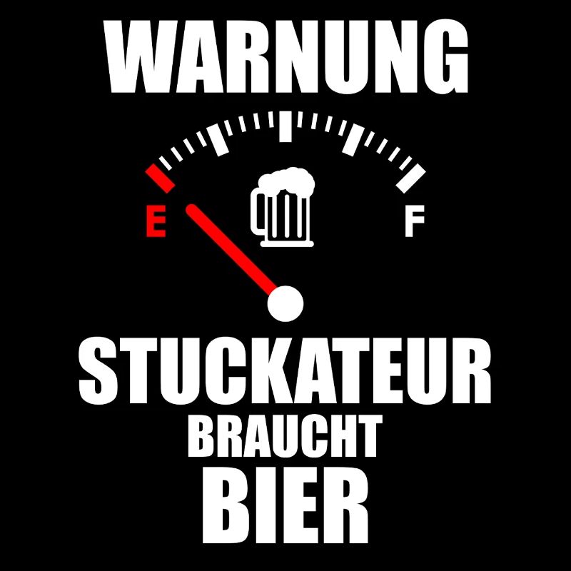 PLASTERERS Saying Beer