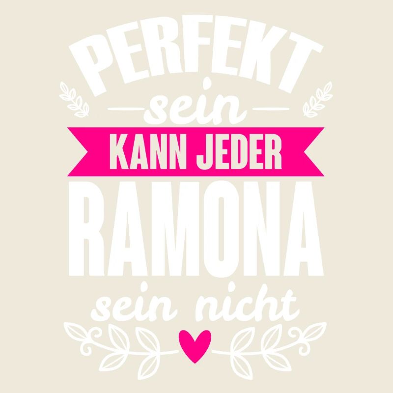 Ramona - Perfekt Sein Kann Jeder Ramona Sein Nicht
