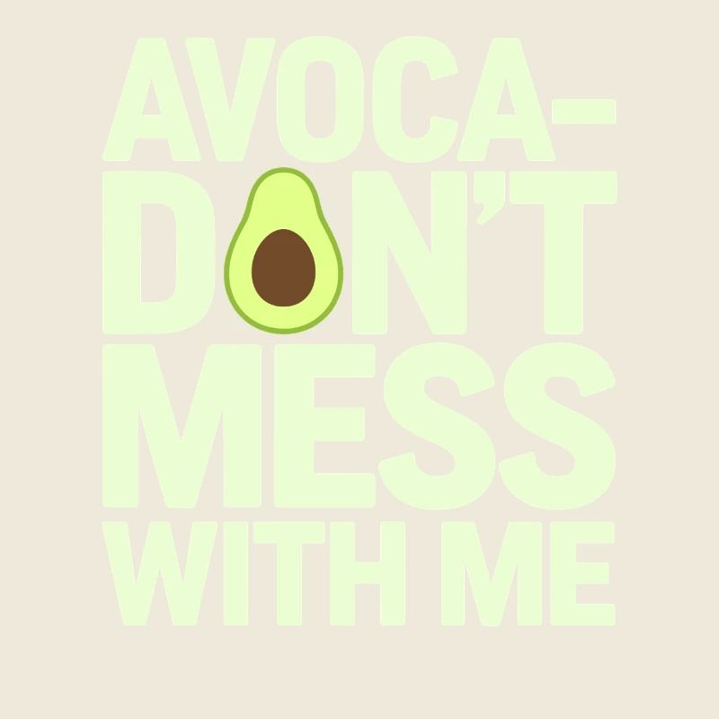 Amateur d’avocat : Avoca-Don’t Mess With Me