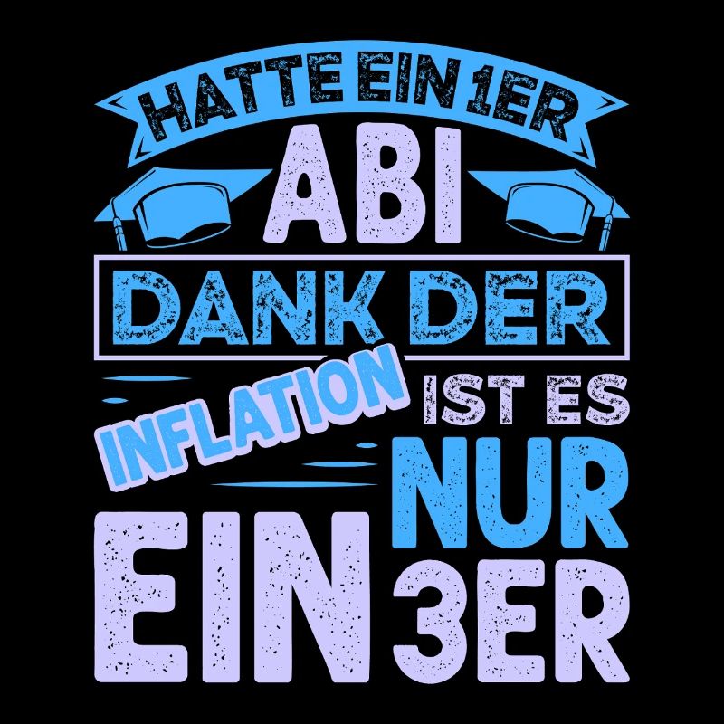 Abitur HATTE EIN 1ER ABI DANK DER INFLATION NUR 3