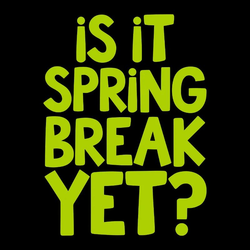 Spring Break Countdown Saying Quote