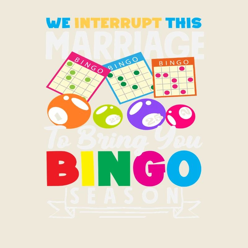 Wir Unterbrechen Diese Ehe Für Bingo Saison