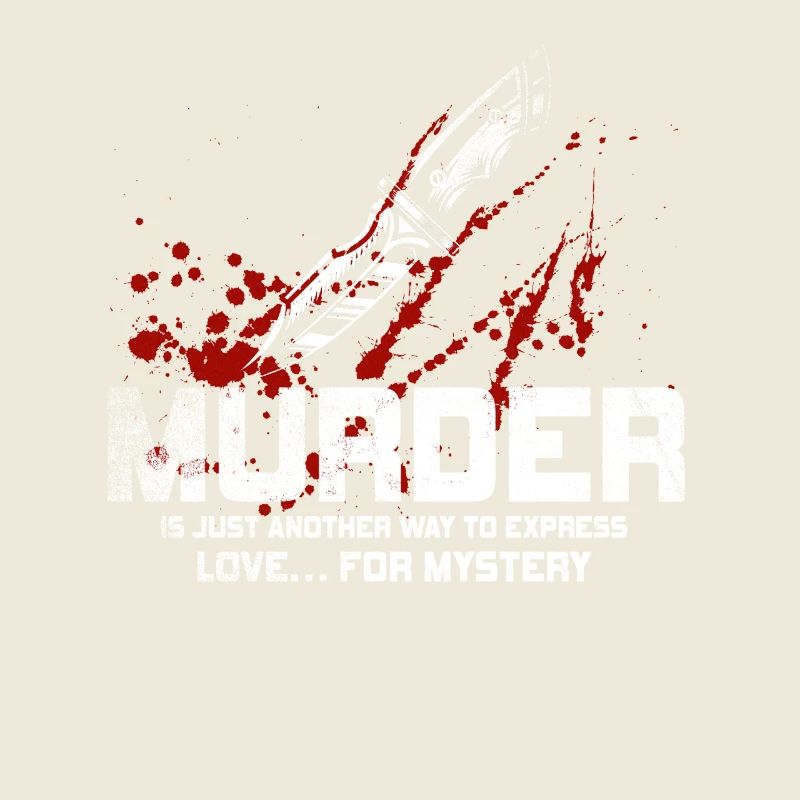 Murder Is Just Another Way To Express