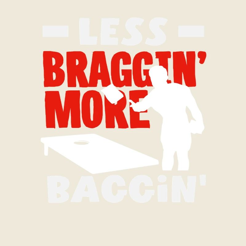 Cornhole Liebhaber Weniger Prahlen