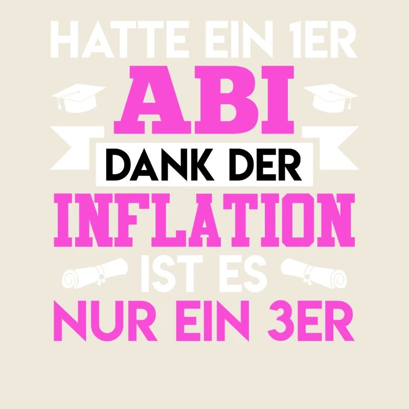 Abitur HATTE EIN 1ER ABI DANK DER INFLATION