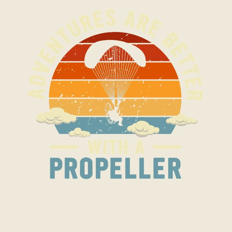 Abenteuer sind besser mit einem Propeller