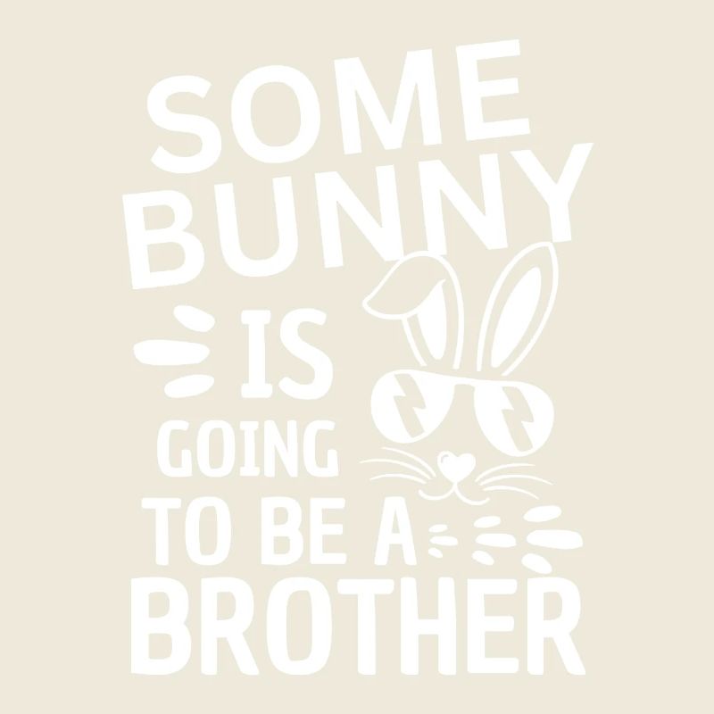 Funny Brother Saying Easter