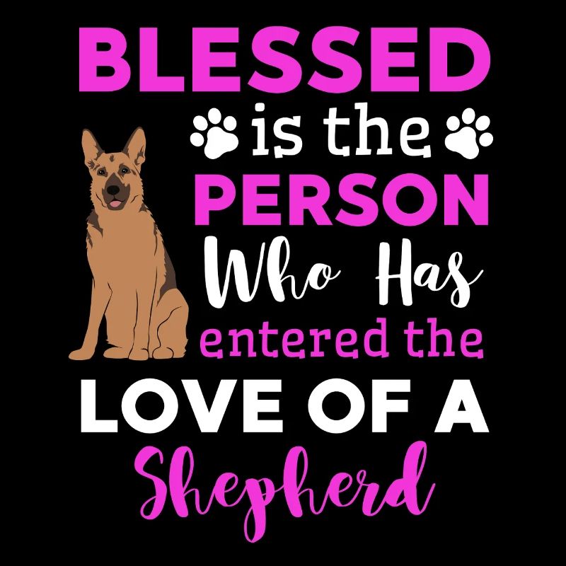 Shepherd Dog Saying German Shepherd