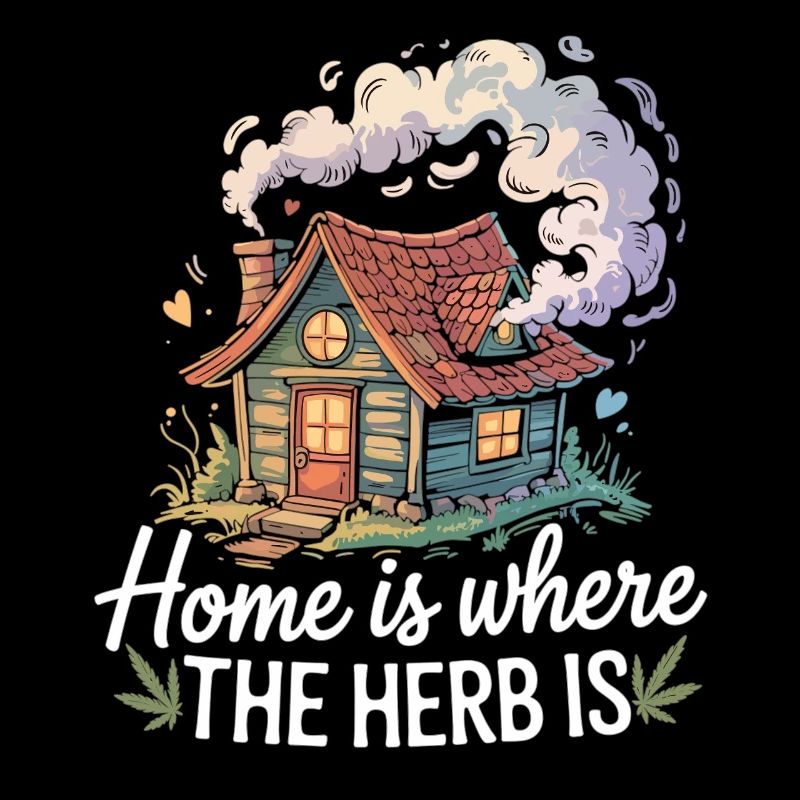 Kifferhaus mit Spruch