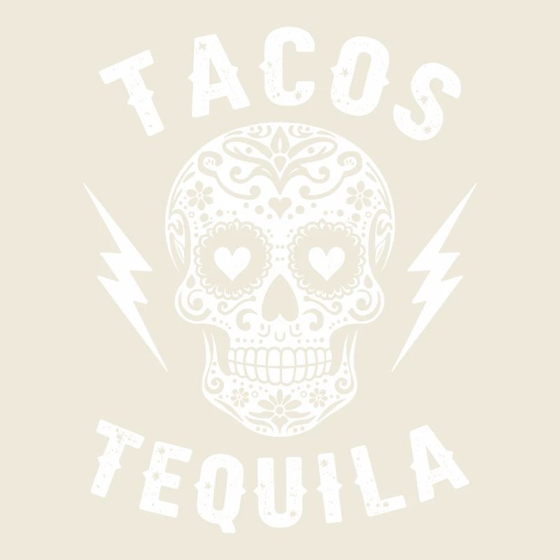 Tacos Tequila & Skull Vibes